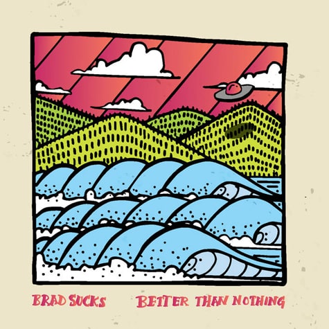 Brad Sucks - Making Me Nervous